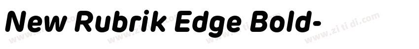 New Rubrik Edge Bold字体转换